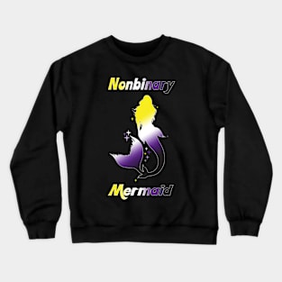 Nonbinary Mermaid Gay Pride Parade Non-Binary Mermaid Crewneck Sweatshirt